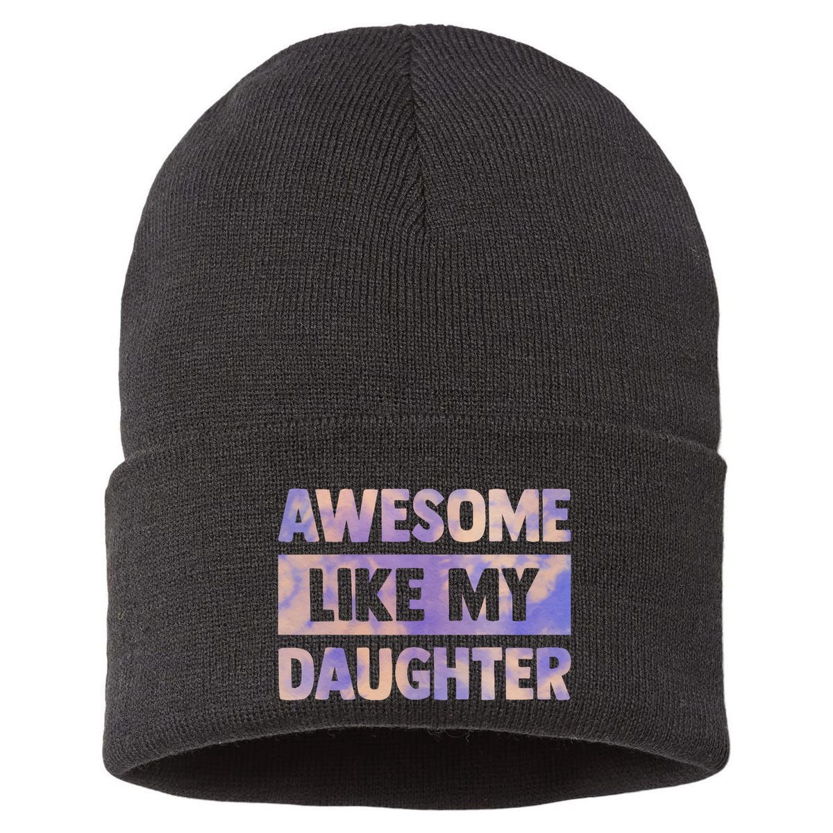 Awesome Like My Daughter Matching Fathers Day Family Tie Dye Sustainable Knit Beanie
