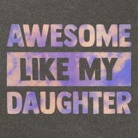 Awesome Like My Daughter Matching Fathers Day Family Tie Dye Cotton Canvas Backpack