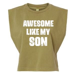 Awesome Like My Son Mother's Day Father's Day Boy Mom Dad Garment-Dyed Women's Muscle Tee