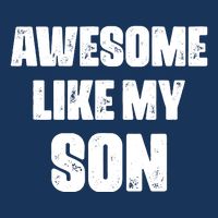 Awesome Like My Son Mother's Day Father's Day Boy Mom Dad 7 Panel Mesh Trucker Snapback Hat
