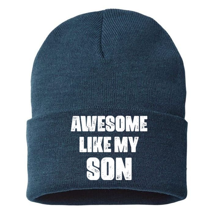 Awesome Like My Son Mother's Day Father's Day Boy Mom Dad Sustainable Knit Beanie