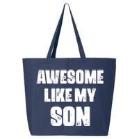 Awesome Like My Son Mother's Day Father's Day Boy Mom Dad 25L Jumbo Tote