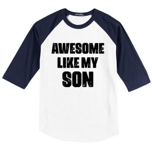 Awesome Like My Son Mother's Day Father's Day Boy Mom Dad Baseball Sleeve Shirt