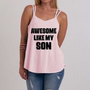 Awesome Like My Son Mother's Day Father's Day Boy Mom Dad Women's Strappy Tank