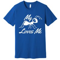 Ant Lovers My Aunt Loves Me For Nephew Niece Gift Funny Cute Gift Premium T-Shirt