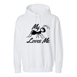 Ant Lovers My Aunt Loves Me For Nephew Niece Gift Funny Cute Gift Garment-Dyed Fleece Hoodie