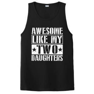 Awesome Like My Two Daughters Fathers Day PosiCharge Competitor Tank