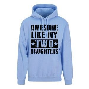 Awesome Like My Two Daughters Fathers Day Unisex Surf Hoodie