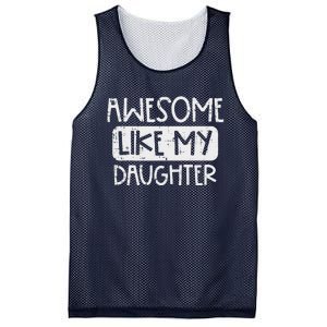 Awesome Like My Daughter Mothers Day Fathers Day Mom Dad Mesh Reversible Basketball Jersey Tank