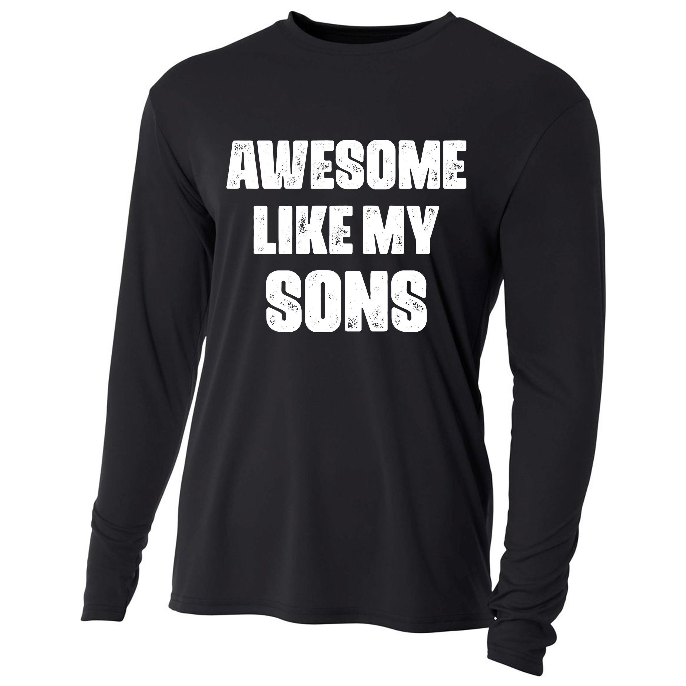 Awesome Like My Sons Mother's Day Father's Day Mom Of Boys Dad Cooling Performance Long Sleeve Crew