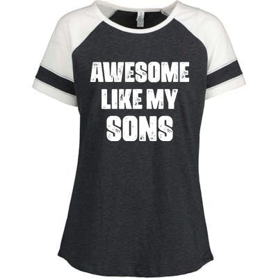 Awesome Like My Sons Mother's Day Father's Day Mom Of Boys Dad Enza Ladies Jersey Colorblock Tee