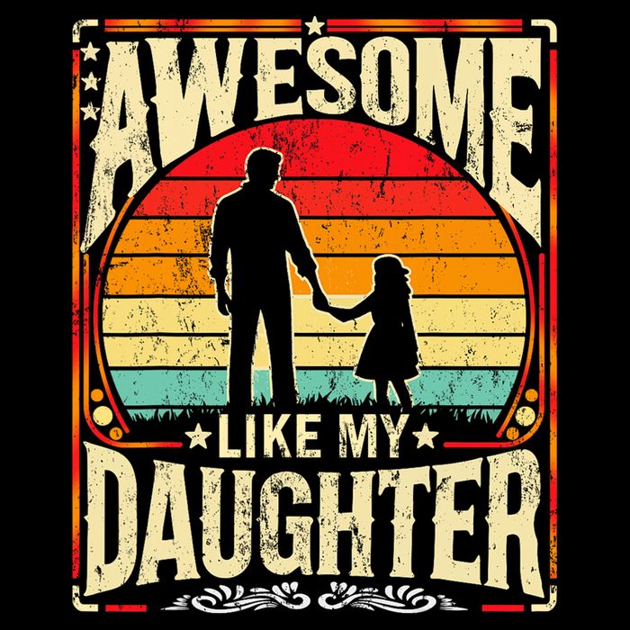 Awesome Like My Daughter Funny Father's Day For Dad Vintage Button