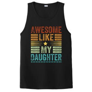 Awesome Like My Daughter Man Funny Fathers Day Dad PosiCharge Competitor Tank