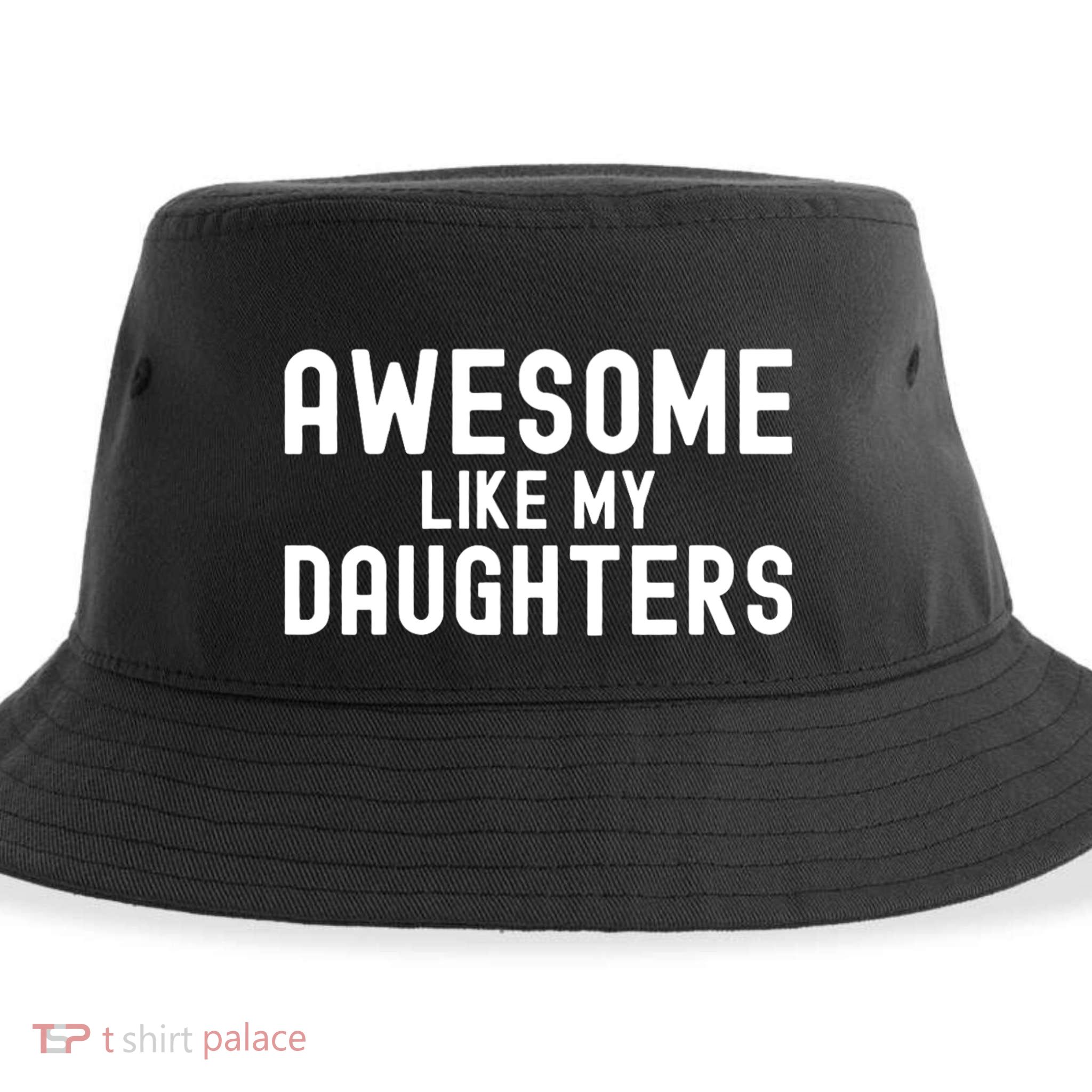 Awesome Like My Daughters | Fathers Day Dad And Daughter Sustainable Bucket Hat