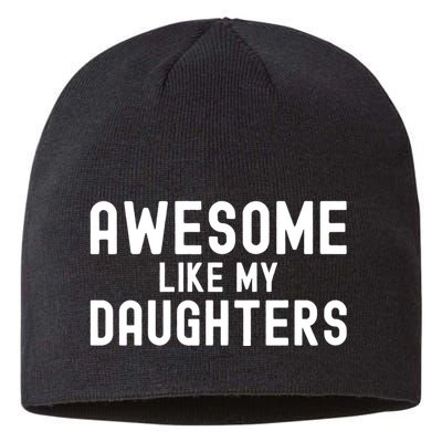 Awesome Like My Daughters | Fathers Day Dad And Daughter Sustainable Beanie