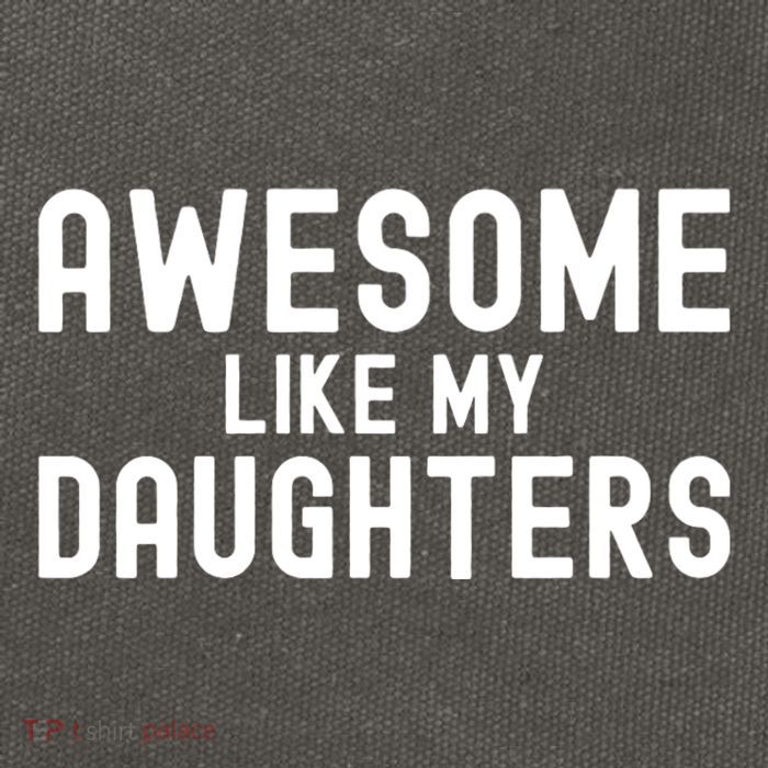 Awesome Like My Daughters | Fathers Day Dad And Daughter Cotton Canvas Backpack