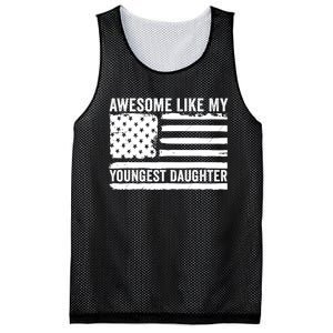 Awesome Like My Youngest Daughter MotherS Day FatherS Day Mesh Reversible Basketball Jersey Tank