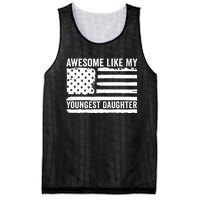 Awesome Like My Youngest Daughter MotherS Day FatherS Day Mesh Reversible Basketball Jersey Tank