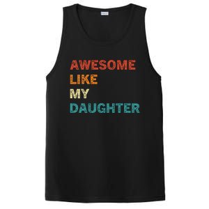 Awesome Like My Daughter Funny Fathers Day PosiCharge Competitor Tank