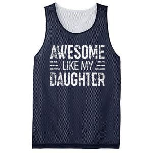 Awesome Like My Daughter Retro Man Dad Funny Parents Day Mesh Reversible Basketball Jersey Tank