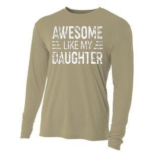 Awesome Like My Daughter Retro Man Dad Funny Parents Day Cooling Performance Long Sleeve Crew