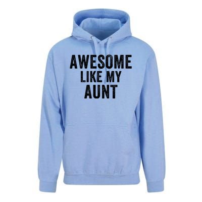 Awesome Like My Aunt Funny Aunt Jokes Aunt Humor Best Aunt Ever Cool Aunt Unisex Surf Hoodie