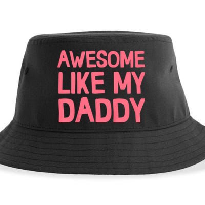 Awesome Like My Daddy Sustainable Bucket Hat