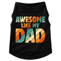 Awesome Like My Dad Vintage Doggie Tank