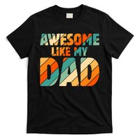 Awesome Like My Dad Vintage T-Shirt