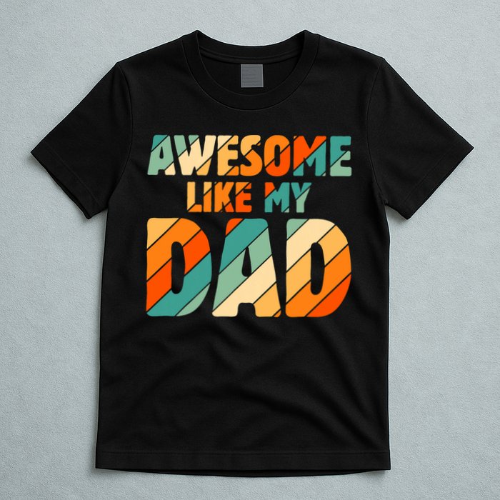 Awesome Like My Dad Vintage T-Shirt