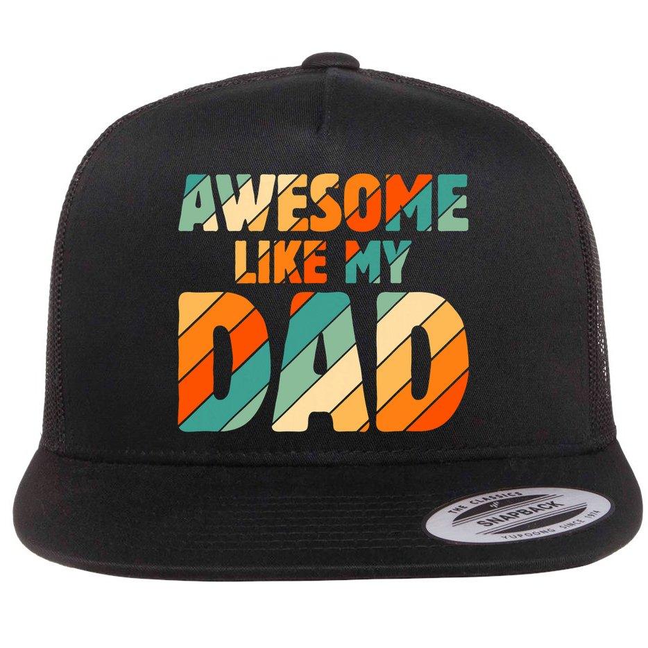 Awesome Like My Dad Vintage Flat Bill Trucker Hat