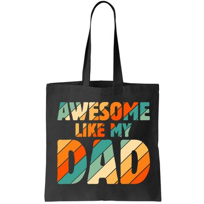 Awesome Like My Dad Vintage Bag