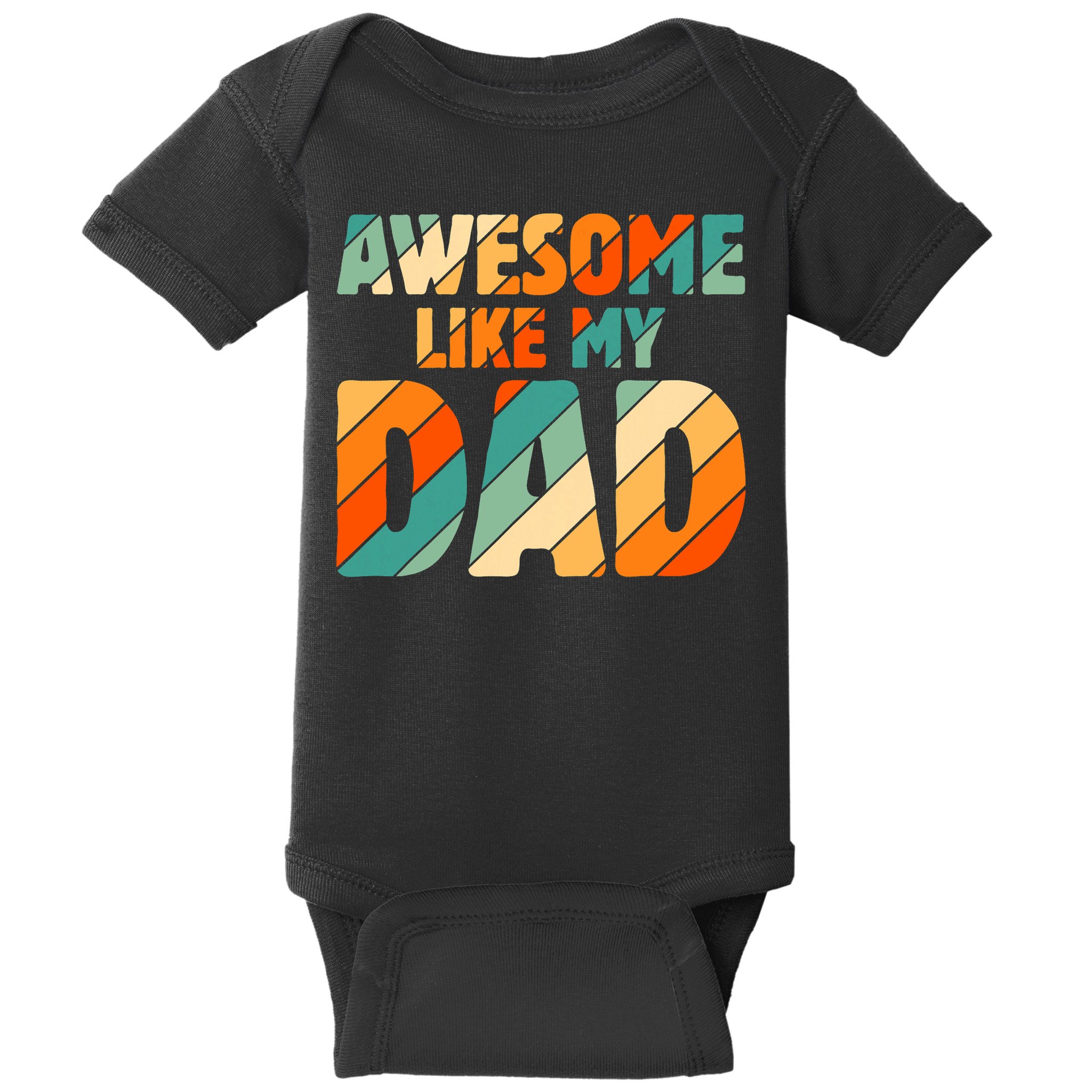 Awesome Like My Dad Vintage Baby Bodysuit