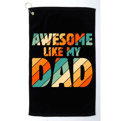Awesome Like My Dad Vintage Golf Towel