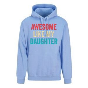 Awesome Like My Daughter Funny Mom Dad Unisex Surf Hoodie