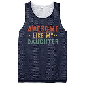 Awesome Like My Daughter Funny Gifts For FatherS Day Mesh Reversible Basketball Jersey Tank