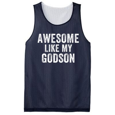 Awesome Like My Godson Funny Godfather Funny Godmother Godparent Baptism Mesh Reversible Basketball Jersey Tank