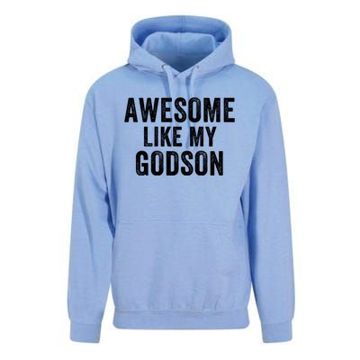 Awesome Like My Godson Funny Godfather Funny Godmother Godparent Baptism Unisex Surf Hoodie