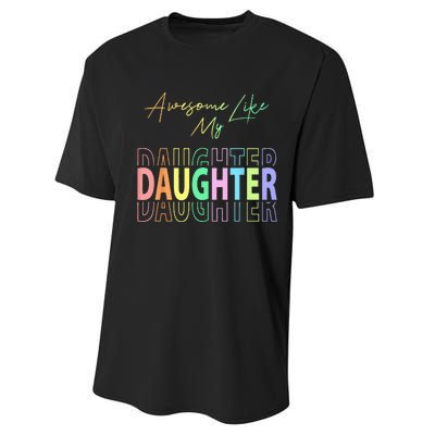 Awesome Like My Daughter Funny Dad Birthday Father's Day Performance Sprint T-Shirt