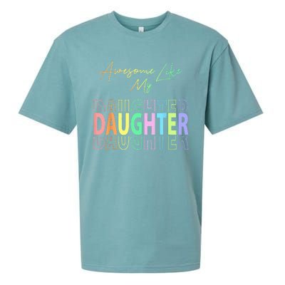 Awesome Like My Daughter Funny Dad Birthday Father's Day Sueded Cloud Jersey T-Shirt