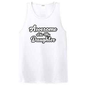 Awesome Like My Daughter Father Dad PosiCharge Competitor Tank