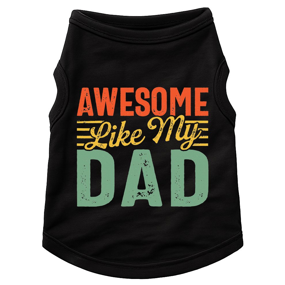 Awesome Like My Dad Family Lover Retro Vintage Doggie Tank