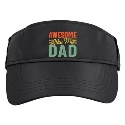 Awesome Like My Dad Family Lover Retro Vintage Adult Drive Performance Visor