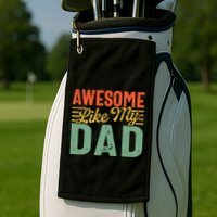 Awesome Like My Dad Family Lover Retro Vintage Golf Towel