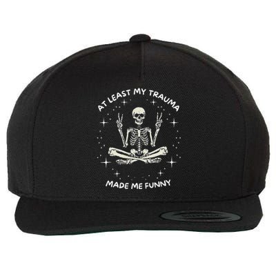 At Least My Trauma Made Me Funny Wool Snapback Cap