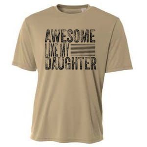 Awesome Like My Daughter Retro Man Dad Funny Fathers Cooling Performance Crew T-Shirt