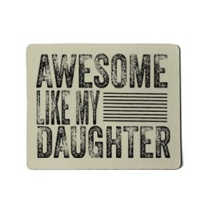 Awesome Like My Daughter Retro Man Dad Funny Fathers Mousepad