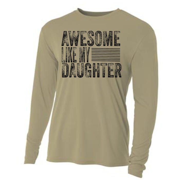 Awesome Like My Daughter Retro Man Dad Funny Fathers Cooling Performance Long Sleeve Crew