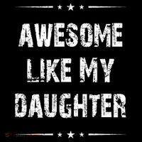 Awesome Like My Daughter Short Acrylic Beanie