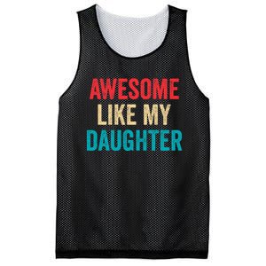 Awesome Like My Daughter Funny Mom Dad Mesh Reversible Basketball Jersey Tank